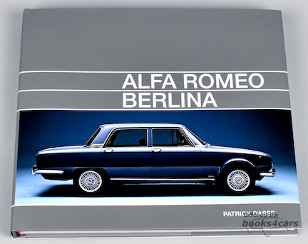 view cover of Alfa Romeo Berlina by Patrick Dasse Hardcover 216 pages