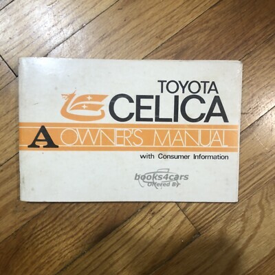 view cover of 1972 Celica Owners manual by Toyota.