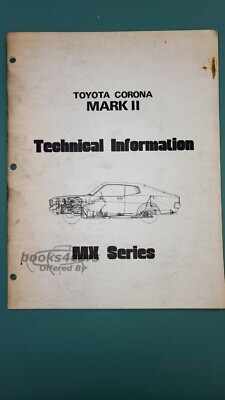 view cover of Toyota Corona Mark II Technical Information MX Series.