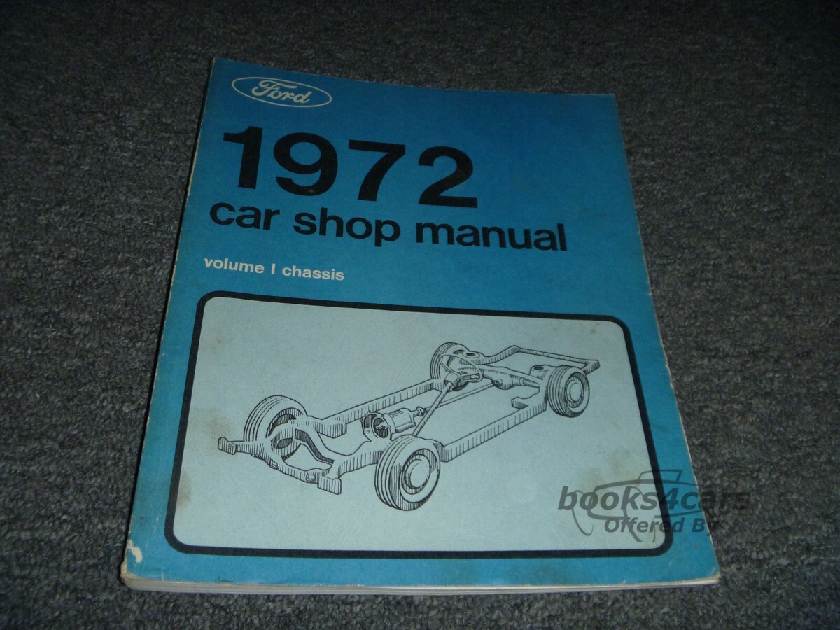 view cover of 1972 Car Chassis Shop Service Repair Manual by Ford Volume 1