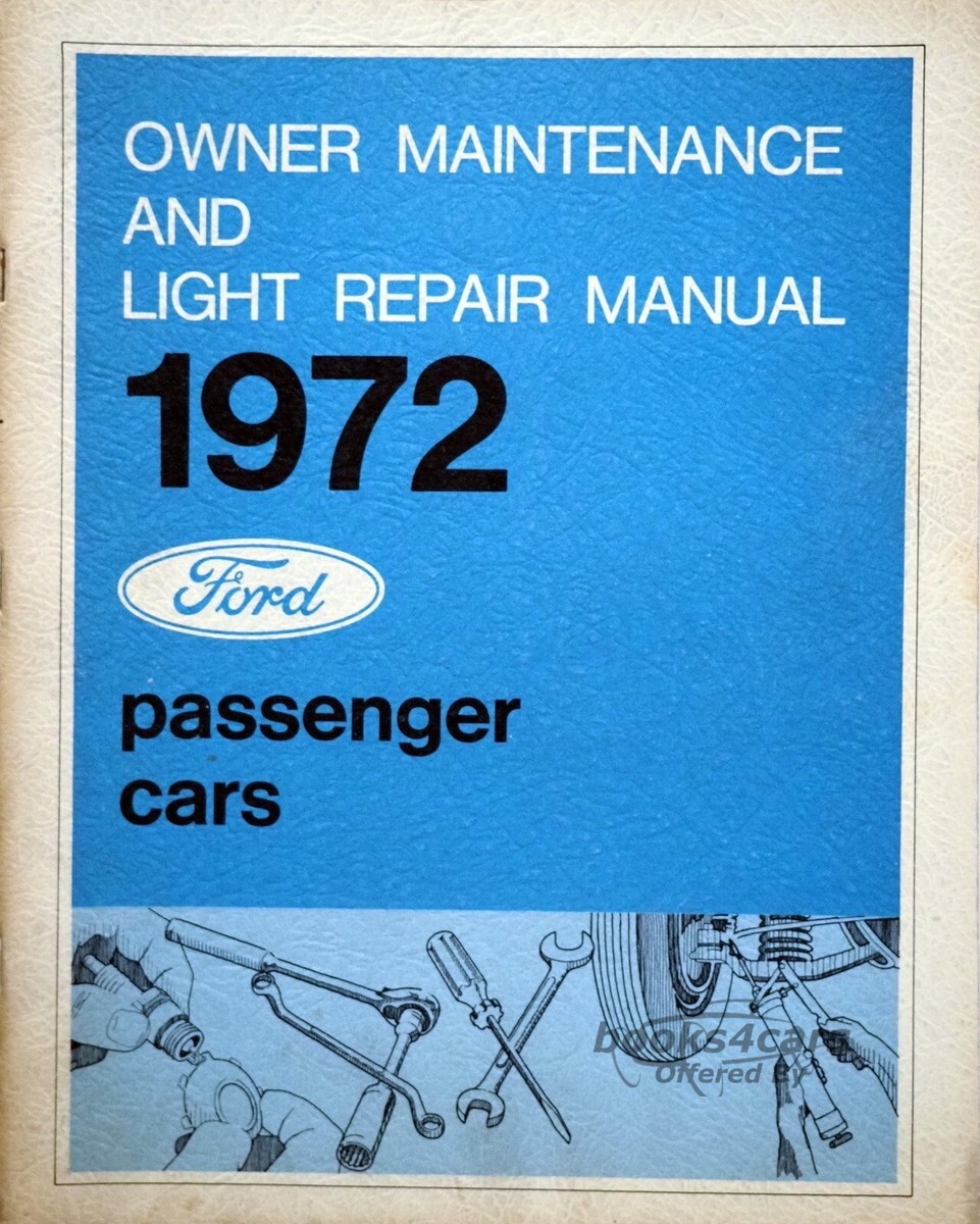 view cover of 1972 Owner Maintenance & Light Repair Manual for all Ford, Lincoln, & Mercury passenger cars