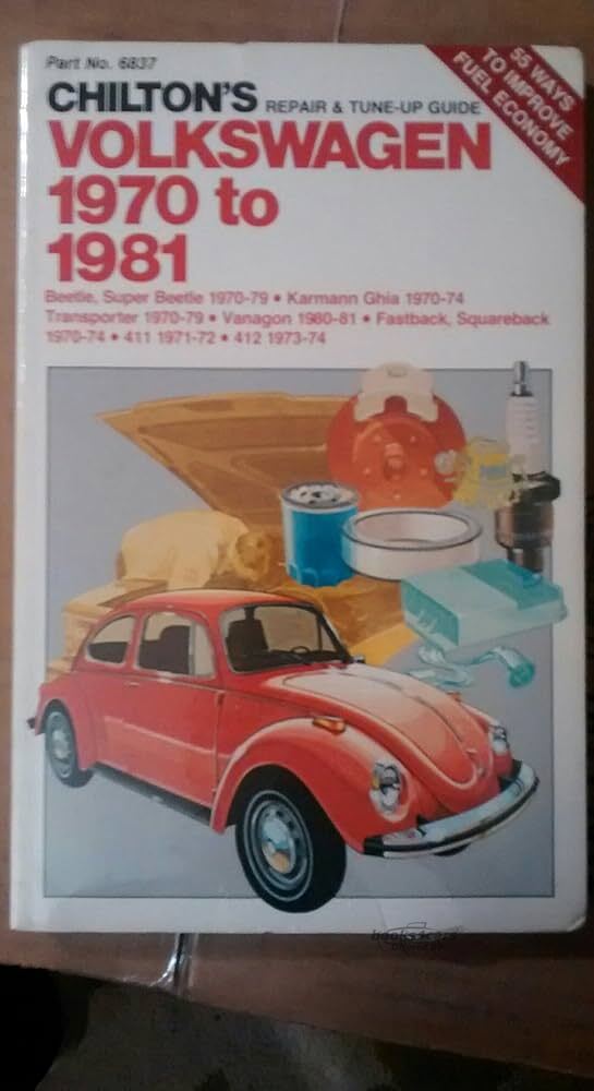 view cover of 1970-1981 Volkswagen Repair & Tune Up Manual for Beetle Super Bettle Karmann Ghia Transporter Fastback Squareback 411 412 and more air cooled by Chiltons