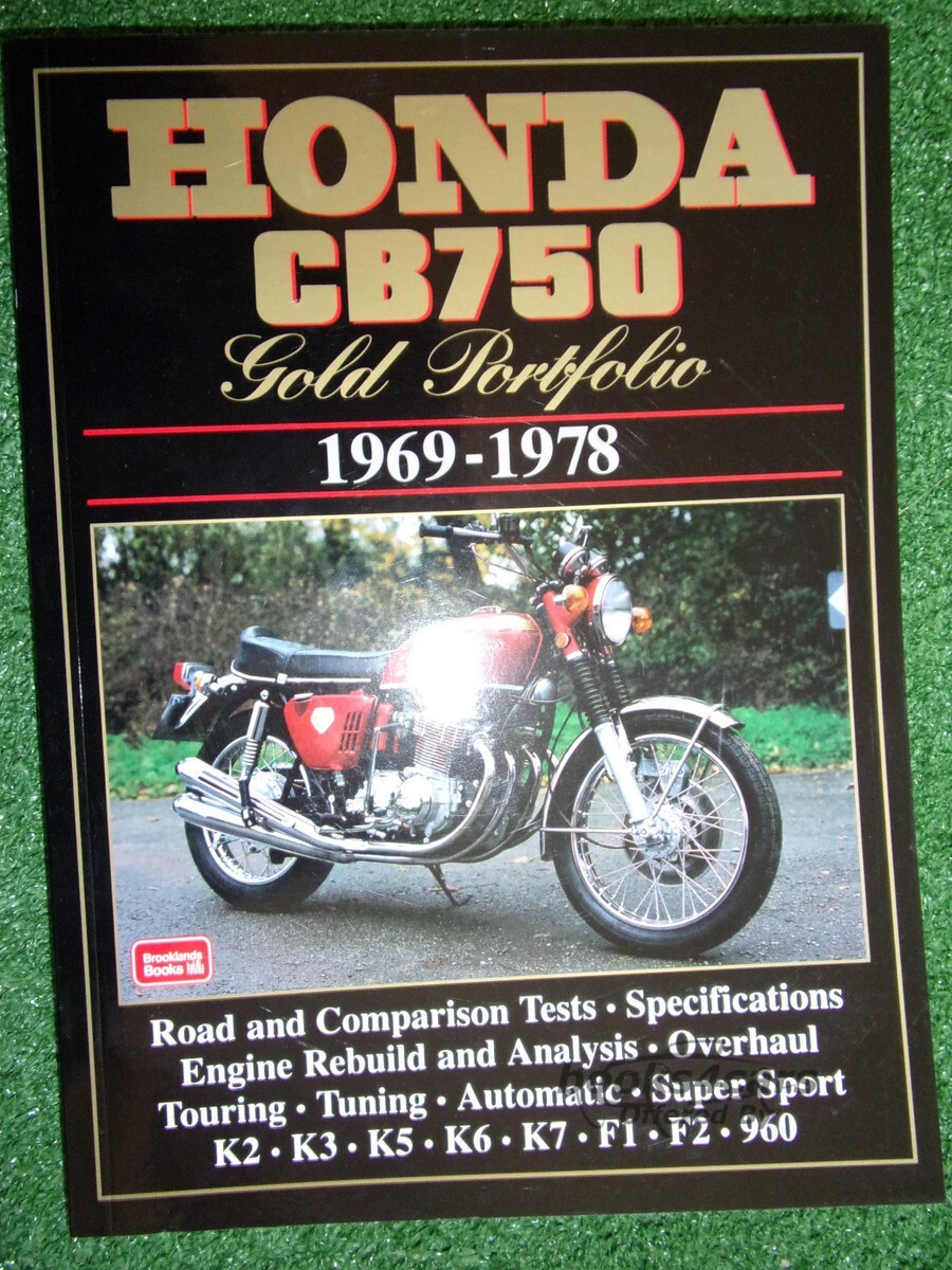 view cover of 1969-1978 CB750 Brooklands Portfolio of articles in 172 page book form including K2 K3 K5 K6 K7 F1 F2 960 Super Sport & Automatic