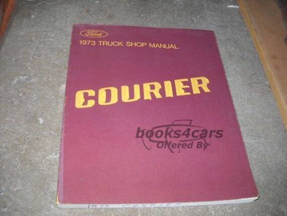 view cover of 1973 Courier Shop Manual by Ford Truck