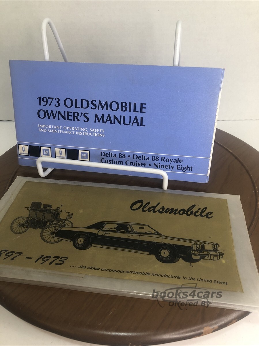 view cover of 1973 Full size Owners manual by Oldsmobile. Delta 88, Royale, Custom Cruiser, 98.