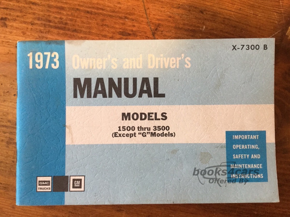 view cover of 1973 Gasoline Models Owners Manual By GMC 1500 thru 3500 except 