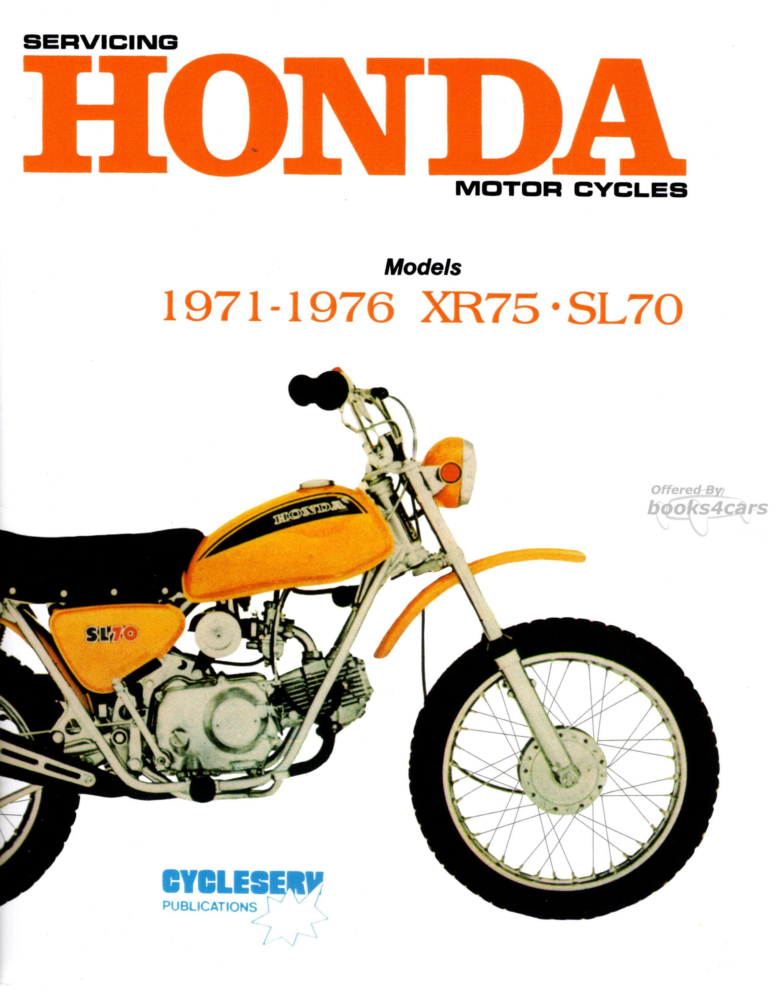 view cover of 1971-1976 Honda XR75 SL70 Shop Service Repair Manual by CycleServ