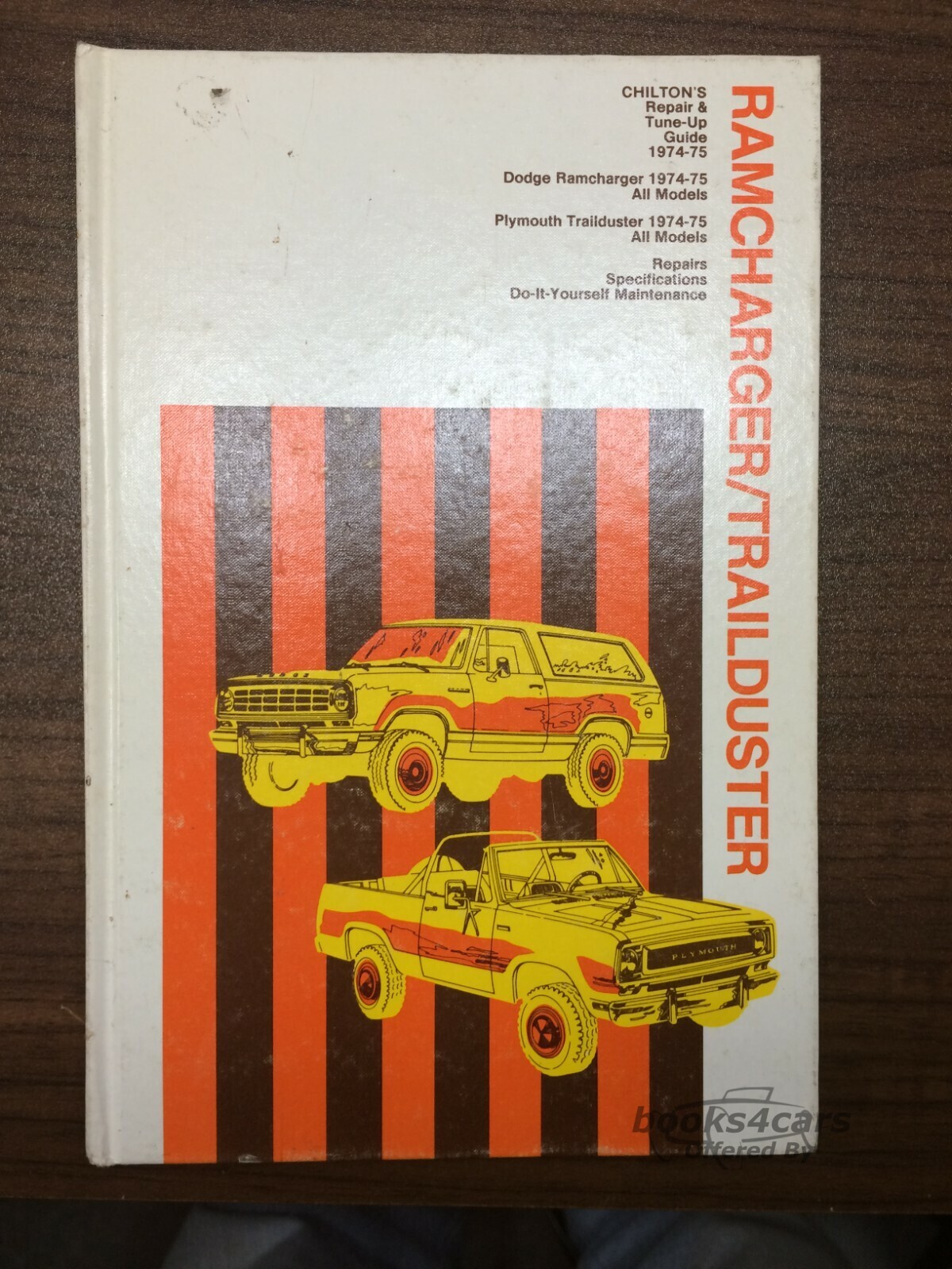 view cover of 1974-75 Chilton Ramcharger Trailduster repair manual