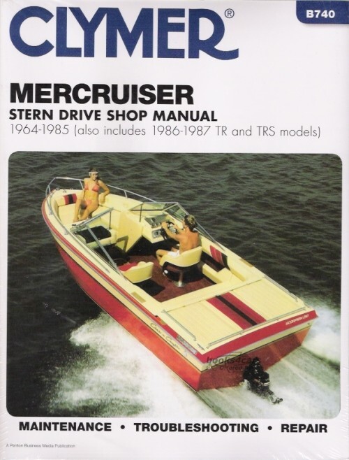 view cover of 1964-1985 Stern Drives (includes 86-87 TR & TRS Models) Marine Shop Service Repair Manual, 616 pages by Clymer for Mercruiser