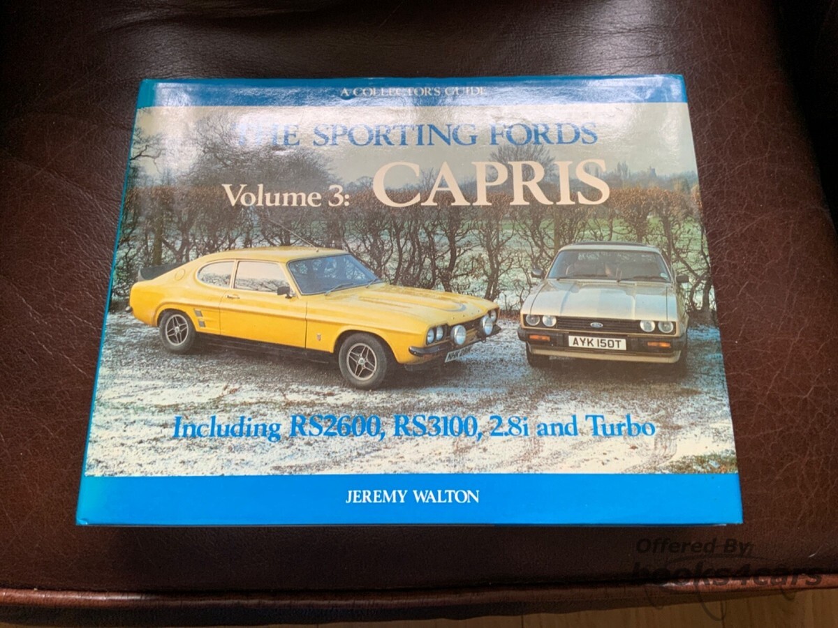 view cover of Capris sporting ford collectors guide by Jeremy Walton
