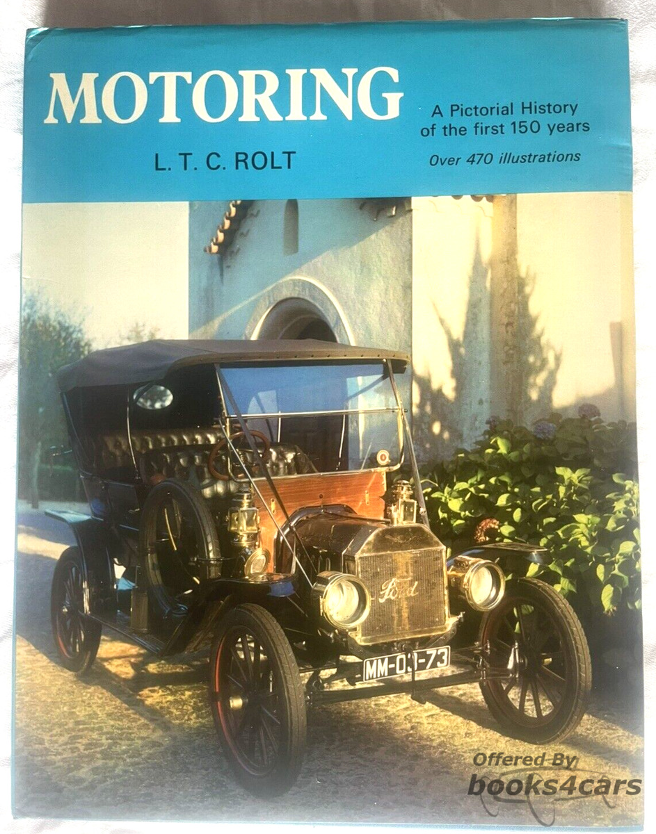 view cover of Motoring - A Pictoral History of the first 150 Years by L T C Rolt