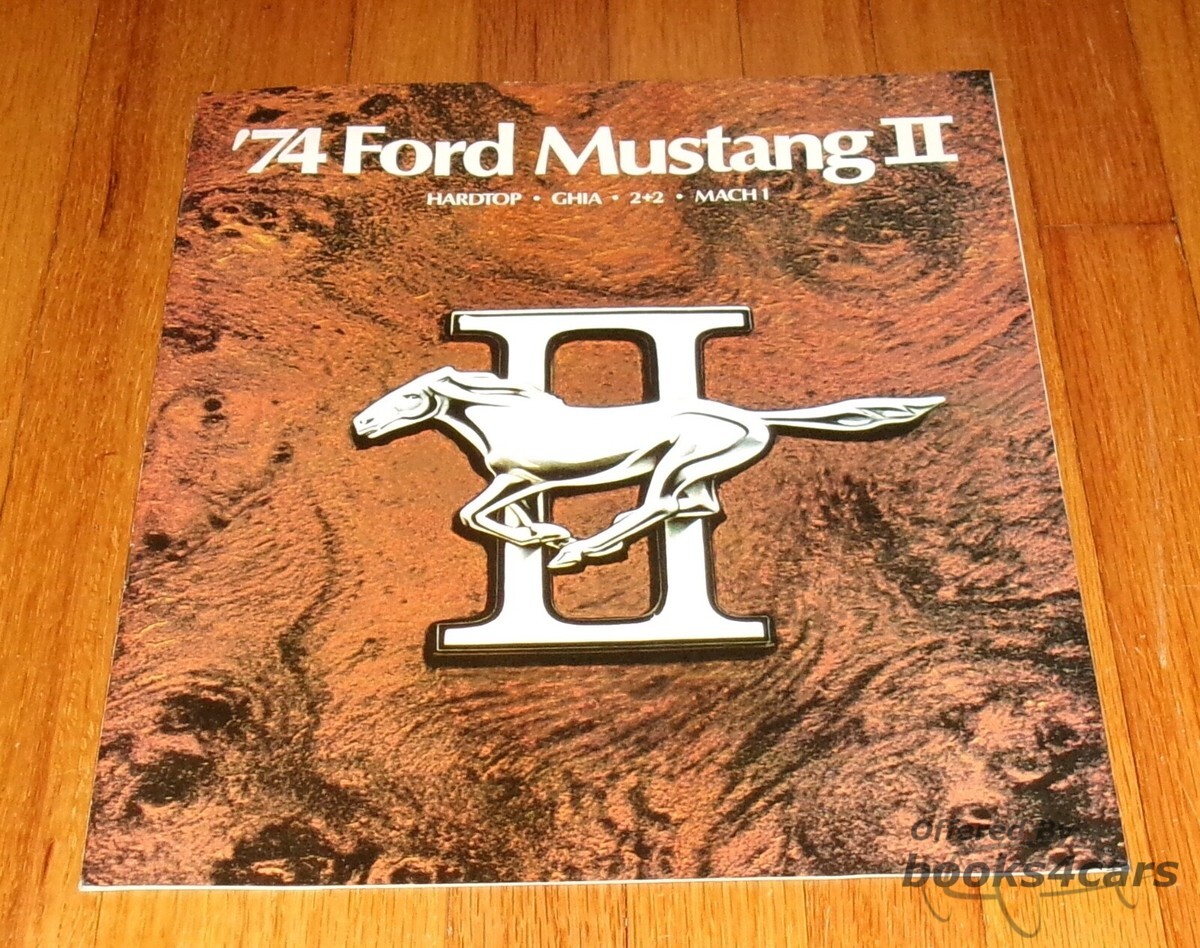 view cover of 1974 Ford Mustang II Sales Brochure for the Mustang 2