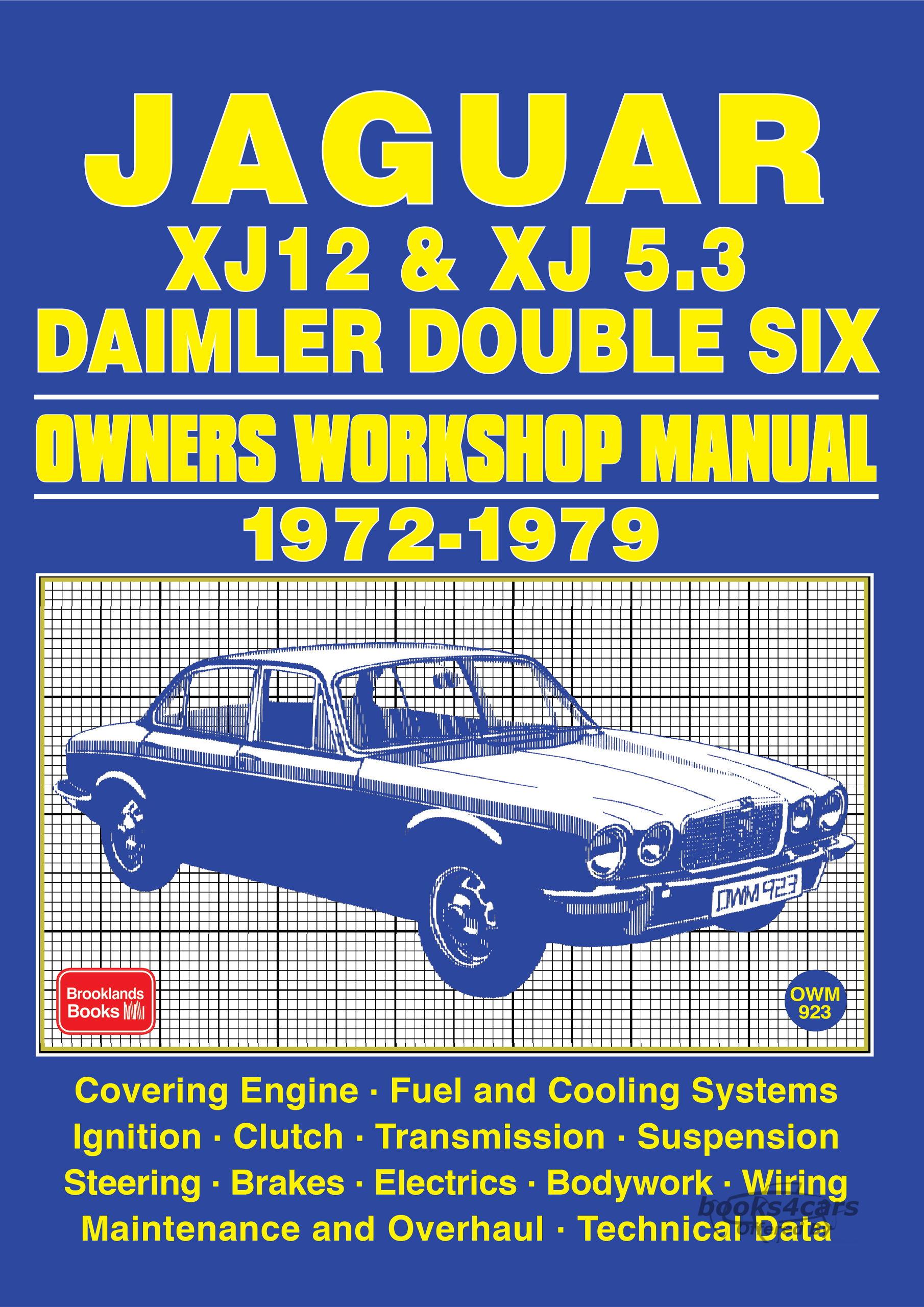 view cover of 1972-1979 Jaguar XJ12 XJ 5.3 & Double Six Shop Service Repair Manual by Autobooks