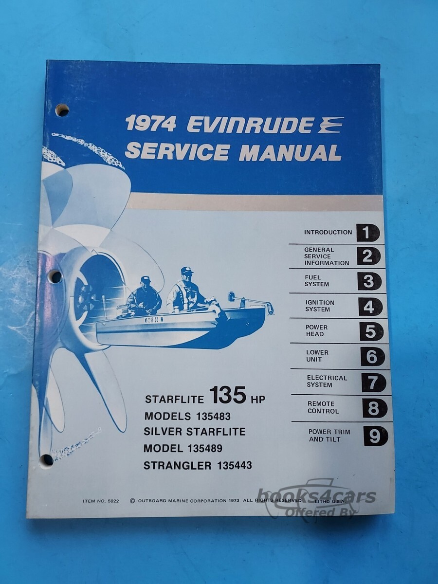 view cover of 1974 Starflite 135 H.P. Models 135483, Silver Starflite model: 135489 & Strangler model: 135443 Service Manual by Evinrude