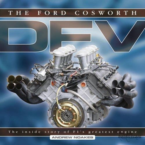 view cover of Ford Cosworth DFV the inside story of F1's Greatest Engine 192 pages hardcover ny Noakes