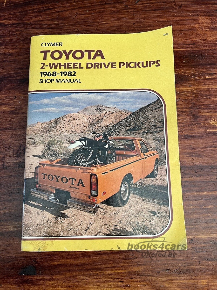view cover of 1968-1982 2-Wheel Drive Pickup Truck Toyota Shop service Repair Manual by Clymer
