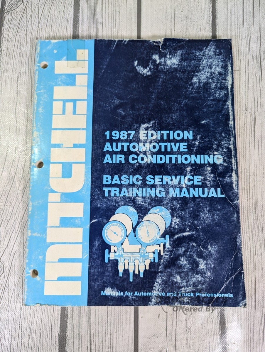 view cover of Auto Air Conditioning Basic Service Training Manual, 1987 edition; publ. by Mitchell's