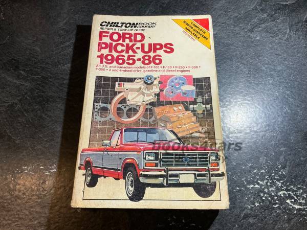 view cover of 1965-1986 Shop Service Repair Manual for Ford Trucks by Chilton F100 F150 F250 F350 F-100 F-150 F-250 F-350 gas & diesel engines 408 pages