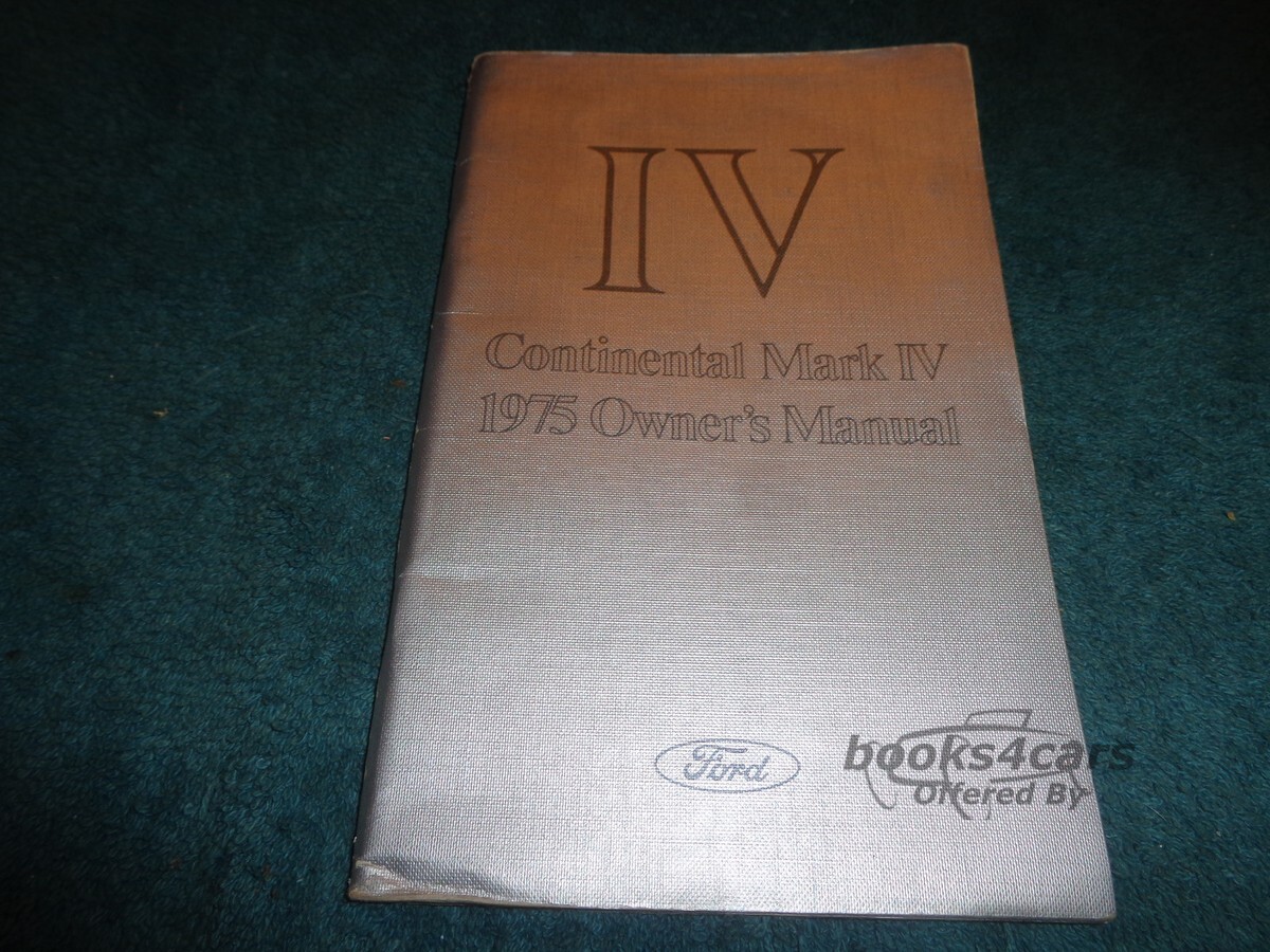 view cover of 1975 Continental Mark IV Owners Manual by Ford Mercury Lincoln