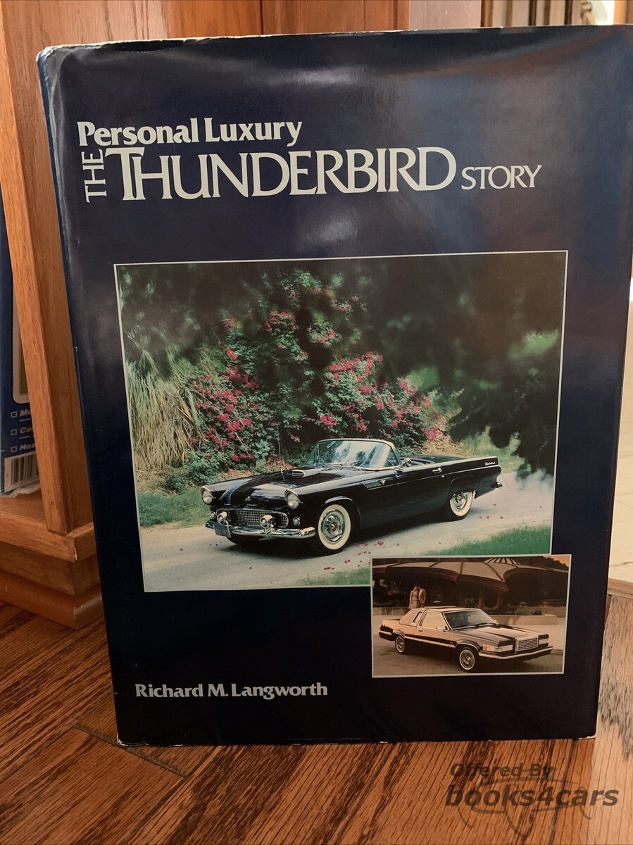 view cover of Personal Luxury - The Thunderbird Story by Richard M Langworth