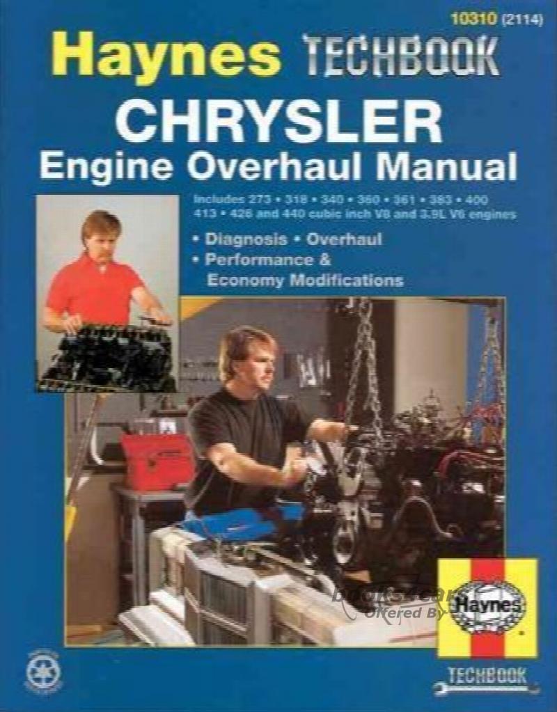 view cover of Chrysler Engine Overhaul Manual by Haynes (includes modifications and parts interchange info.)