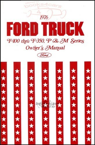 view cover of 1976 Truck owner's manual F100 F150 F250 F350 & P & M series by Ford