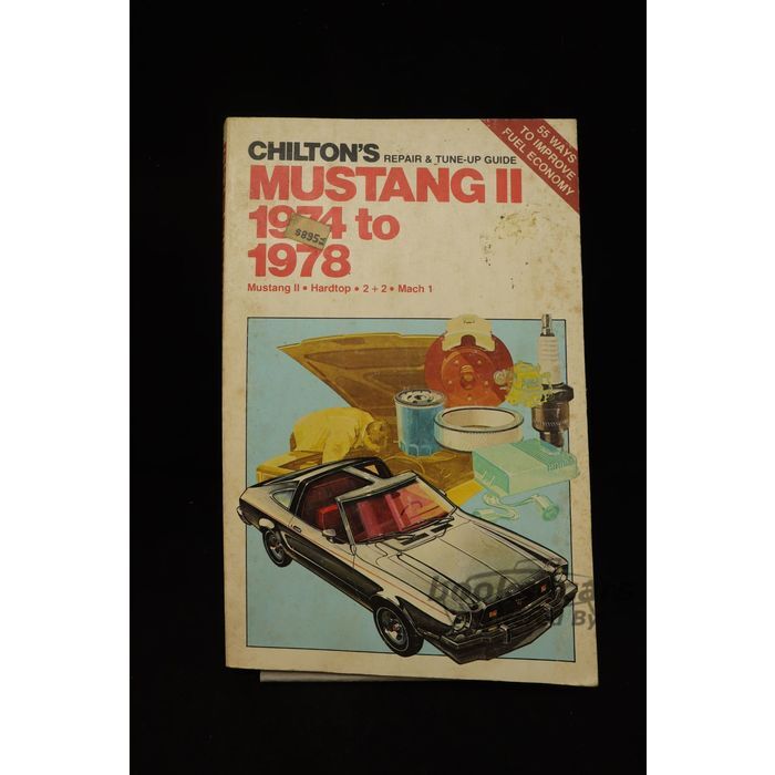 view cover of 1974-1978 Mustang II Chilton's Shop Service Repair Manual