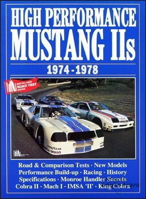 view cover of 1974-1978 Ford Mustang II High Performance, portfolio of road test articles incl Cobra II 100 pgs compiled by Brooklands