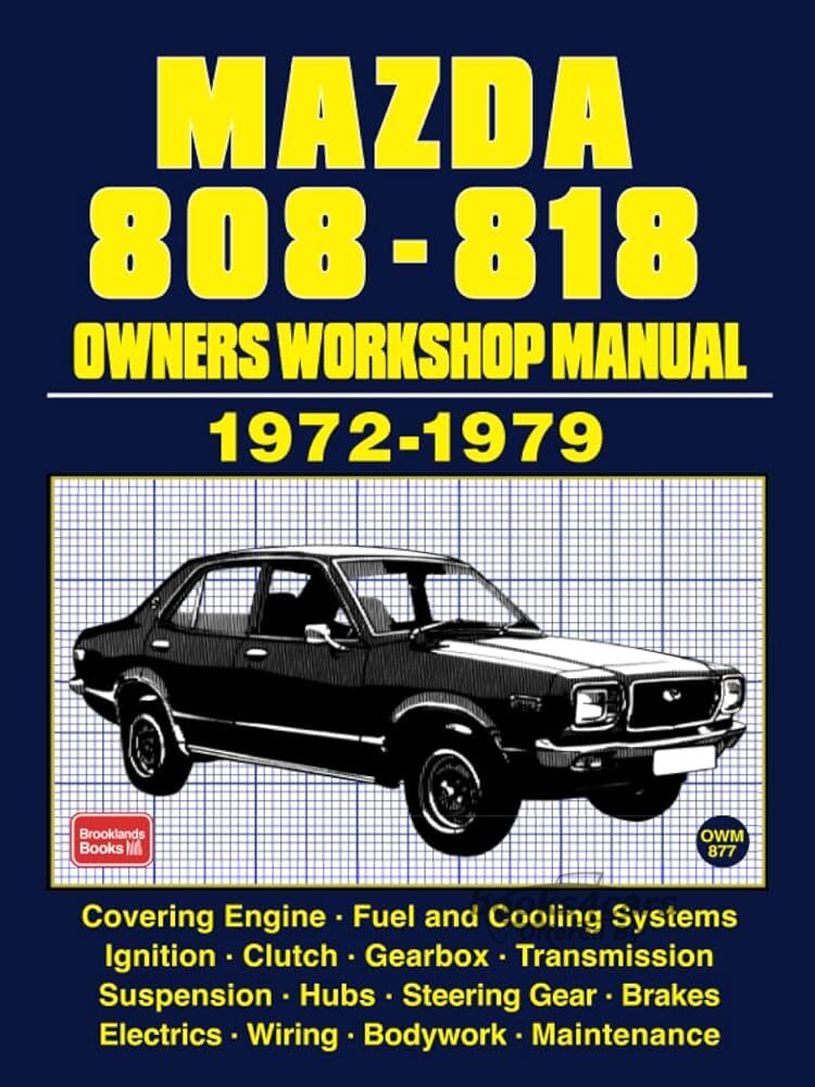 view cover of 1972-1979 808 & 818 Workshop Manual, 140 pg Autobooks Shop Service Repair Manual for piston-engined Mazda