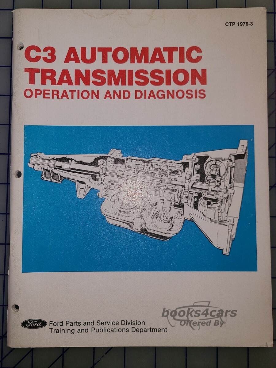 view cover of 1976 C3 Automatic Transmission Operation & Diagnosis Service Manual by Ford