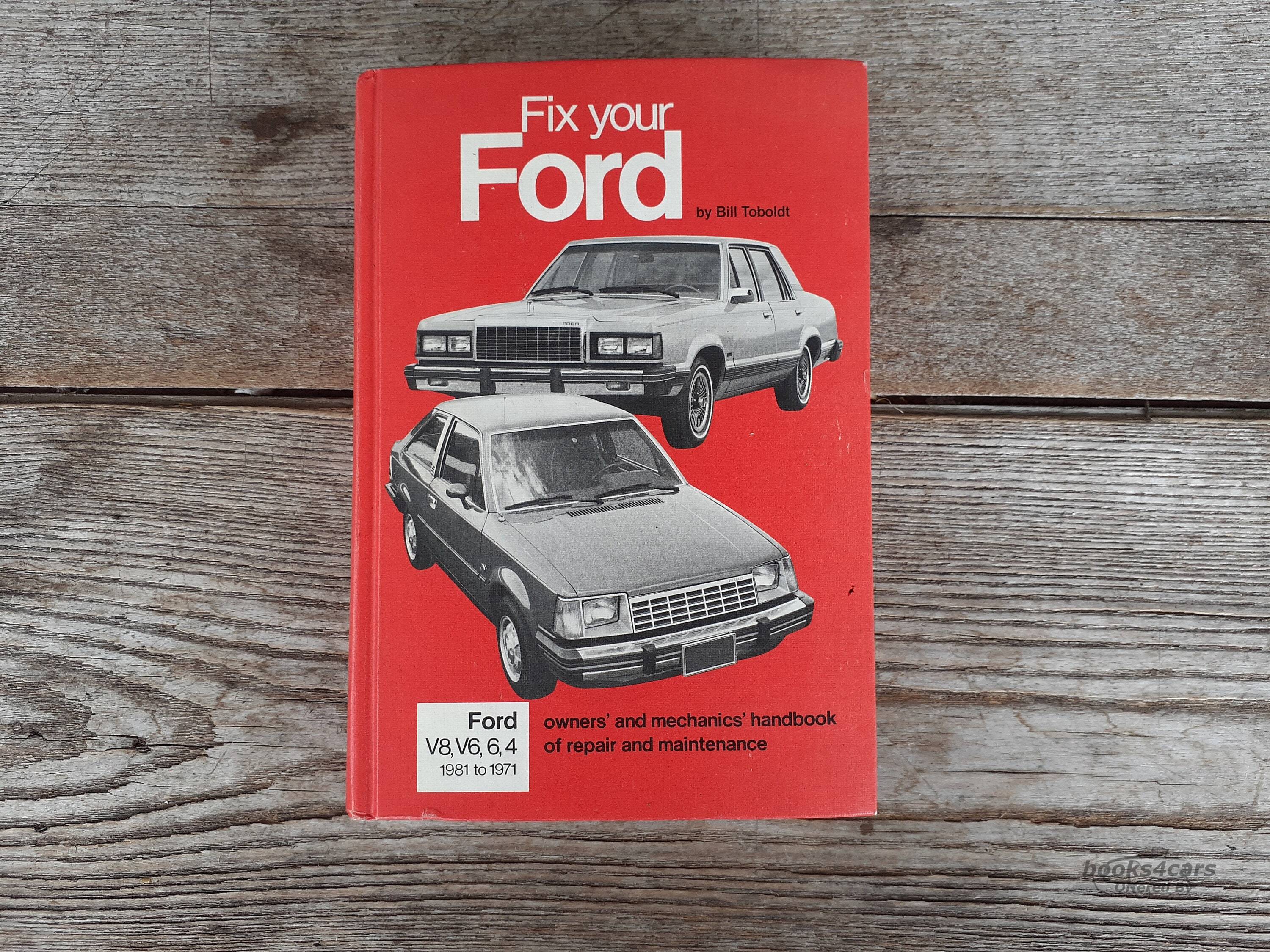 view cover of 1971-1981 FIX YOUR FORD By Bill Toboldt owner's and mechanic's handbook of repair and maintenance