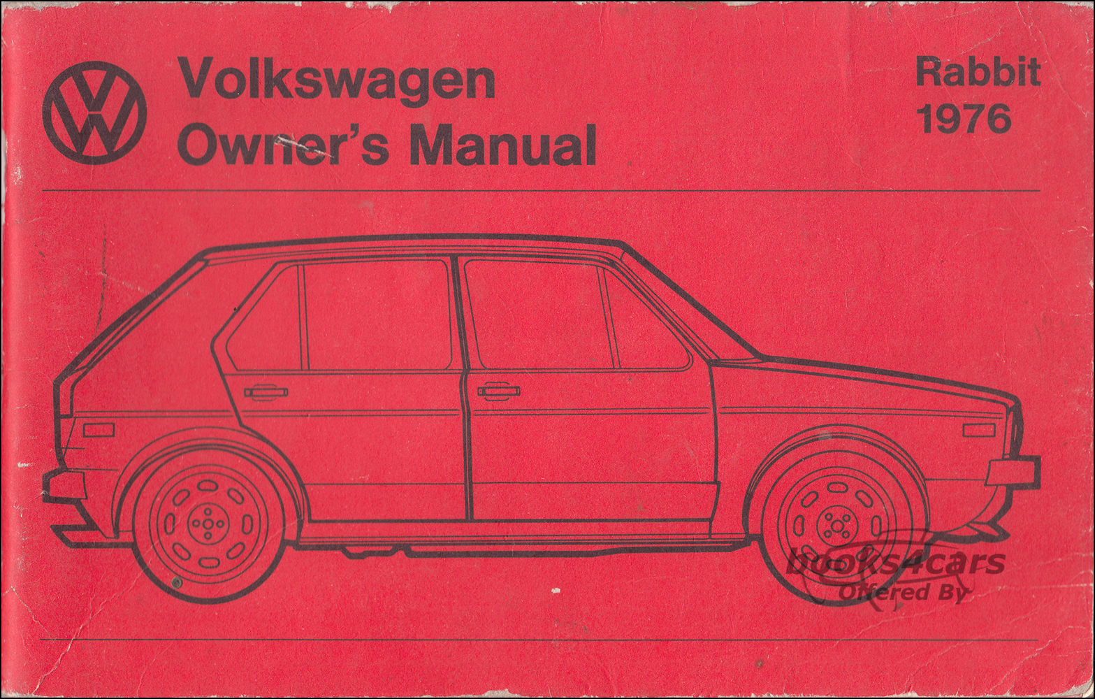 view cover of 1976 Volkswagen Rabbit Owners Manual