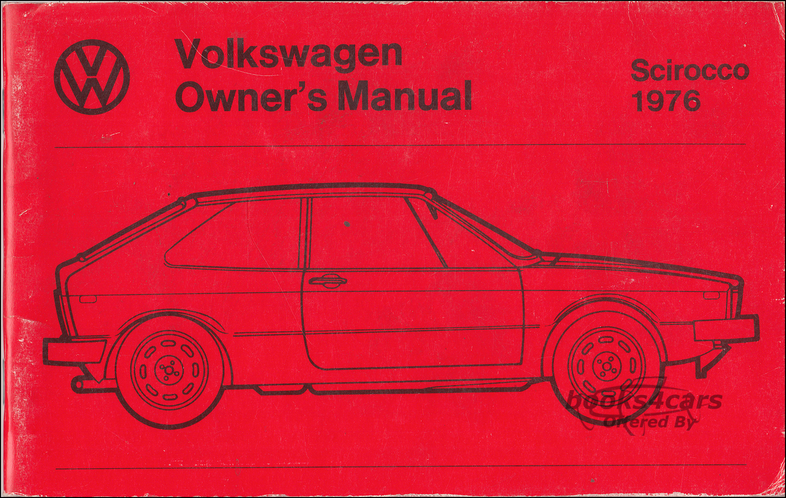 view cover of 1976 Scirocco Owners Manual by Volkswagen