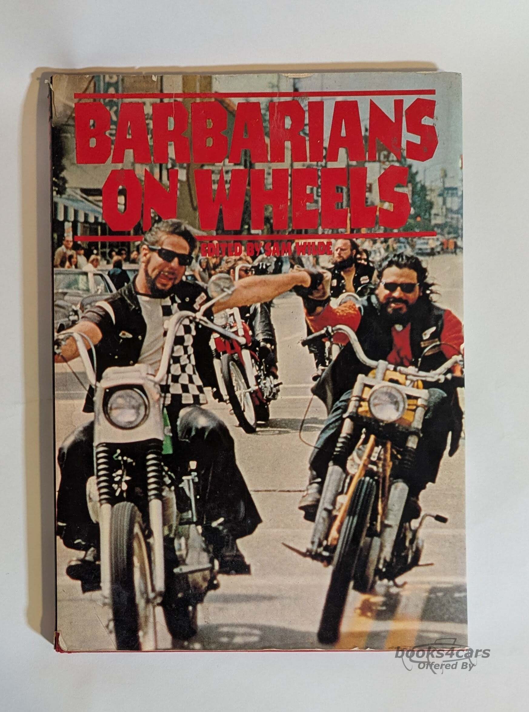 view cover of Barbarians on Wheels by Sam Wilde
