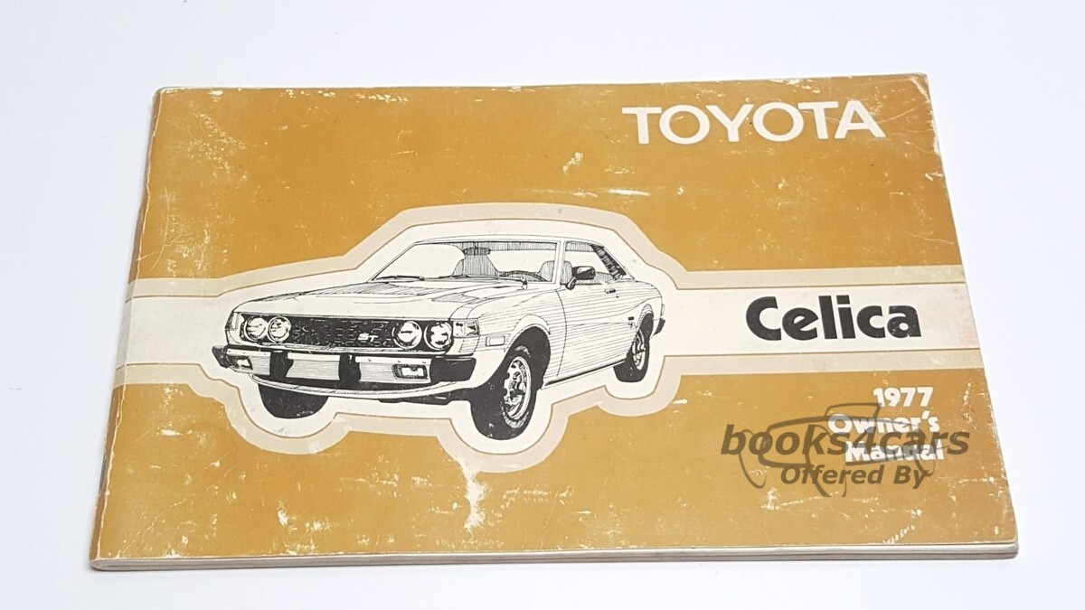 view cover of 1977 Celica Owners manual by Toyota