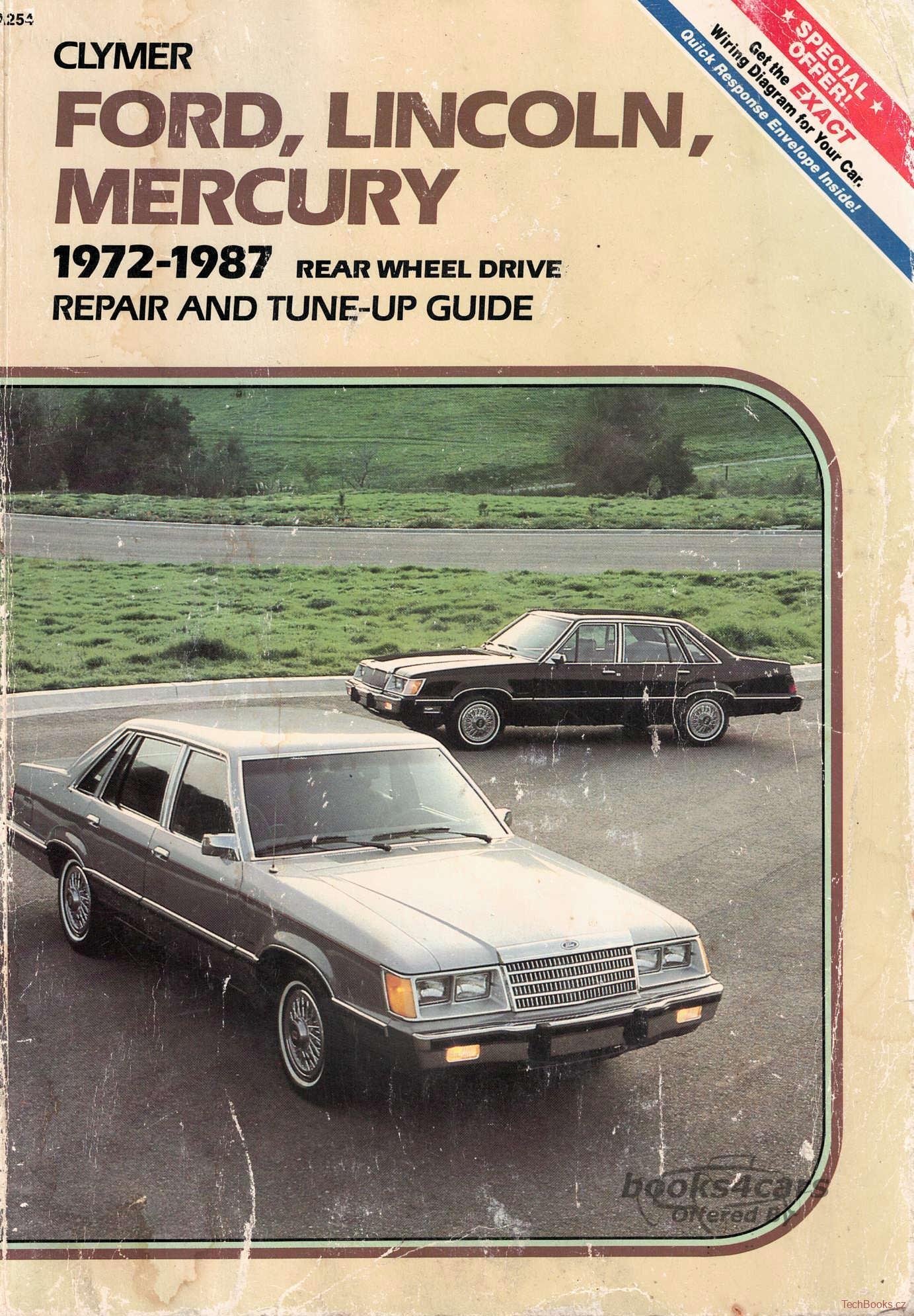 view cover of 1972-1987 Ford Lincoln Mercury Rear Wheel Drive Shop Service Repair Manual by Clymer - Covers the 74-79 Granada LTD Maverick Ranchero Thunderbird Torino Continental Mark IV V VI Monarch Marquis Cougar and 72-87 Comet and Montego