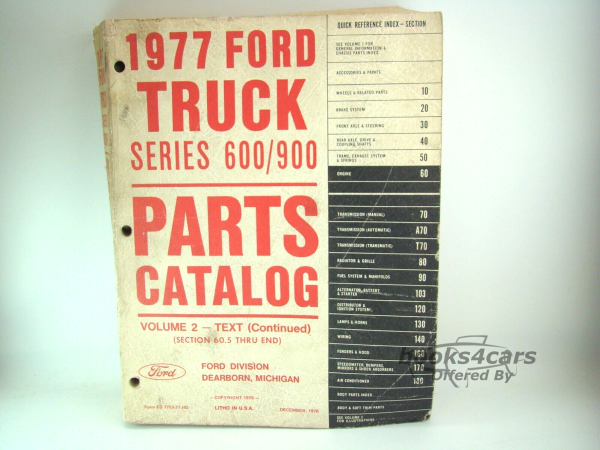 view cover of 1977 600-900 Series Truck Parts Manual Vol. 2 Text by Ford