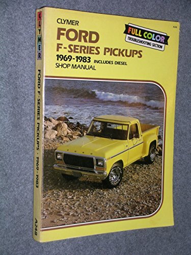 view cover of 1969-1983 Ford F-Series Pickups & Econoline Vans 2WD Gas & Diesel Service Manual by Clymer for F150 F250 F350 E150 E250 E350