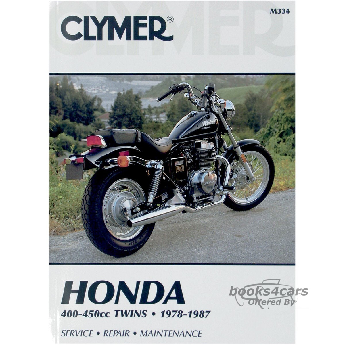 view cover of 1978-1987 400-450cc Twins Honda shop service Repair Manual by Clymer CB400T CB400A CM400A CB400C CM400E CM400T CB450T CB450SC Nighthawk CM450A CM450E CMX450C Rebel