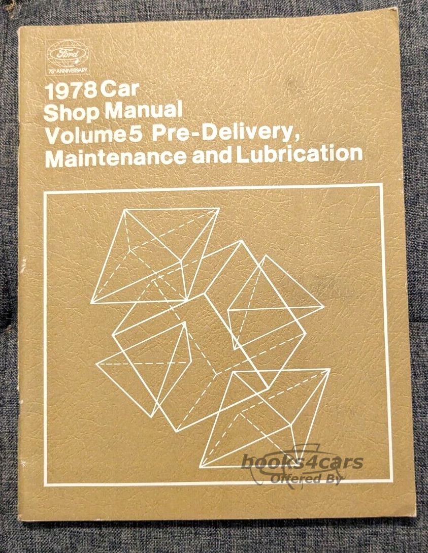 view cover of 1978 Car Pre-Delivery, Maintenance & Lubrication manual for all Ford, Mercury, & Lincoln '78 models