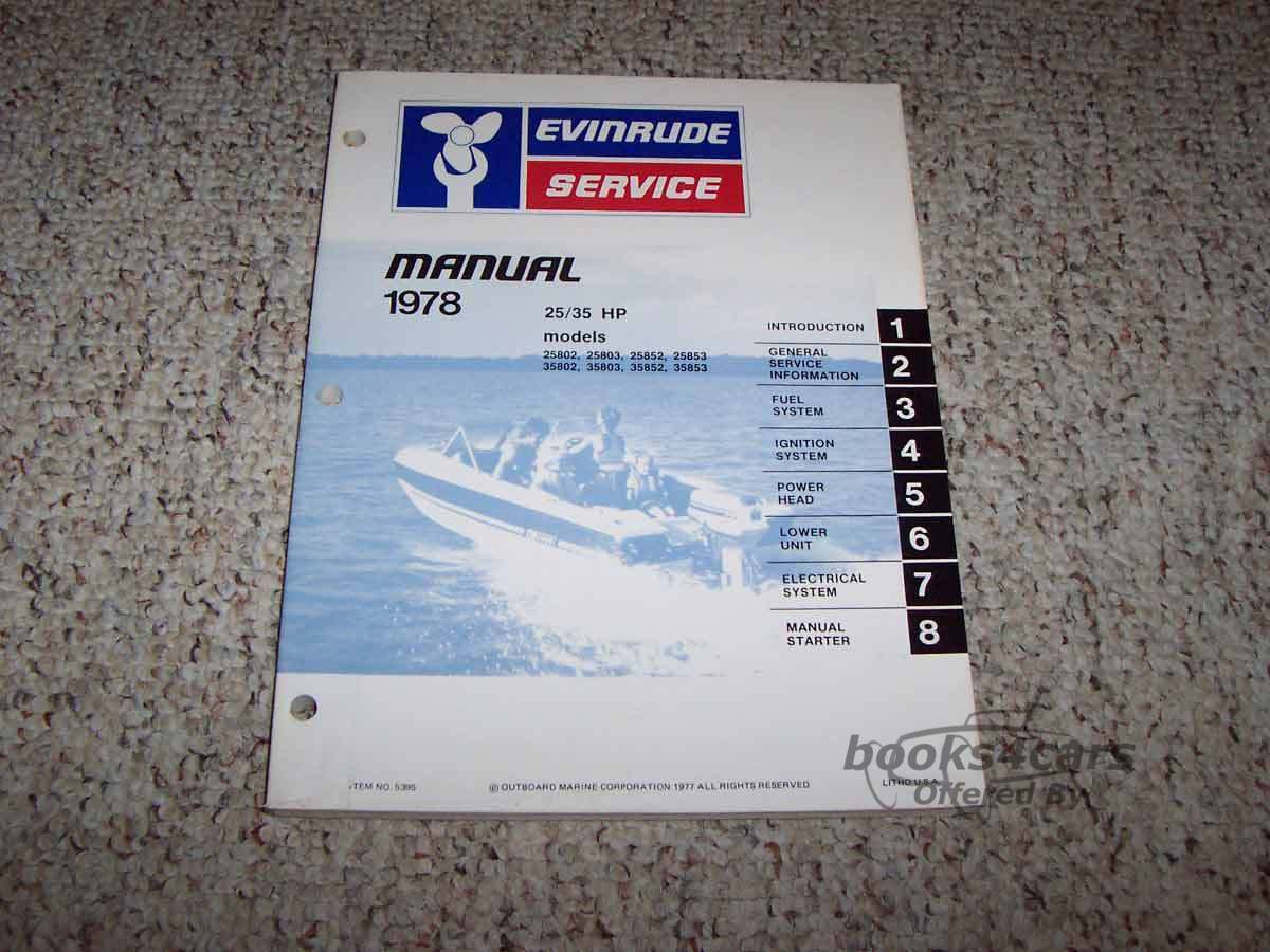 view cover of 1978 25/35 HP models: 25802, 25803, 25852, 25853, 35802, 35803, 35852, 35853 Service Manual by Evinrude