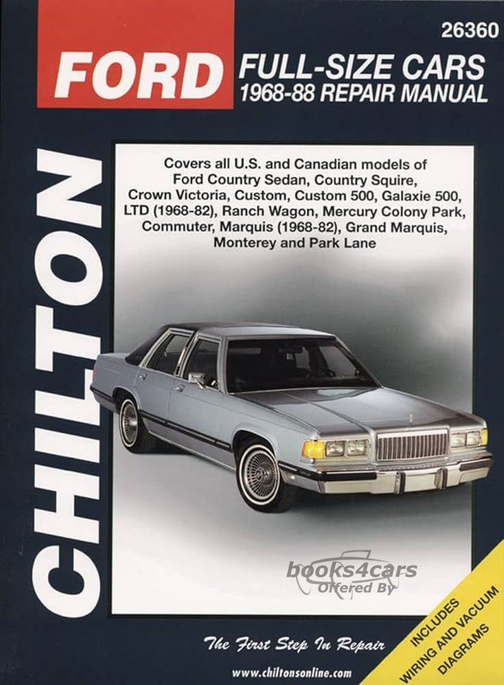 view cover of 1968-1988 Ford Crown Victoria & Mercury Marquis shop service Repair Manual for full size cars Country Squire, Custom 500, Galaxie 500, Ranch Wagon, Montery, Colony Park, Park Lane and 1968-82 LTD Commuter Marquis by Chilton 344 pages