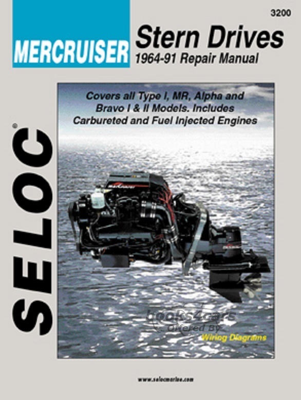 view cover of 1964-1991 Mercruiser Stern Drive Covers Type 1 Alpha/MR and Bravo I and II units powered by Ford and GM 4 cylinder in-line 6 V6 and V8 engines Maintenance and Repair Manuals by Seloc Marine