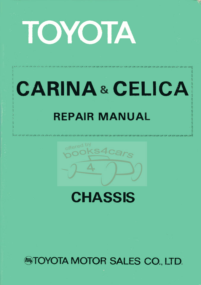 view cover of 1978-1981 Celica Carina Chassis Repair shop manual by Toyota TA40 RA40 RA42