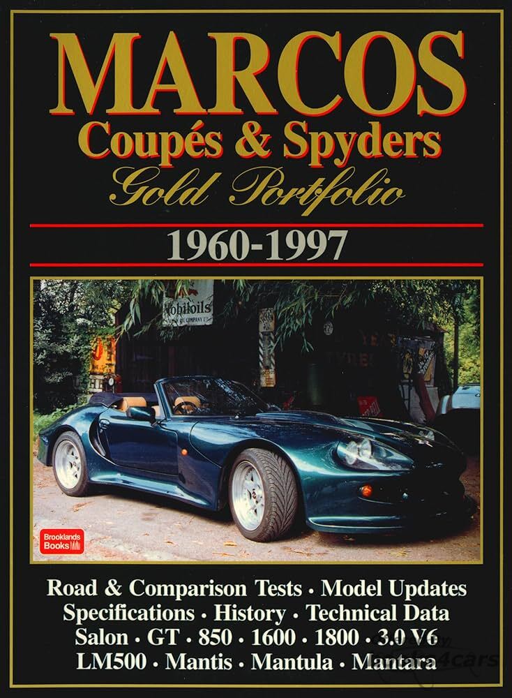 view cover of 1960-1997 Marcos Gold Portfolio, 172 pgs of articles about English sports car, compiled by Brooklands