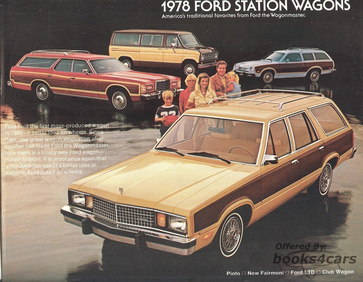 view cover of 1978 Ford Wagons Sales Brochure Covering the Pinto Fairmont LTD and Club Wagons