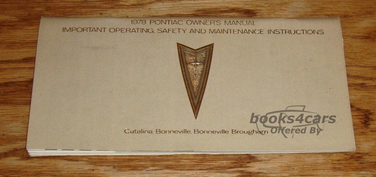 view cover of 1978 Pontiac Catalina Bonneville And Bonneville Brougham Owners manual 78