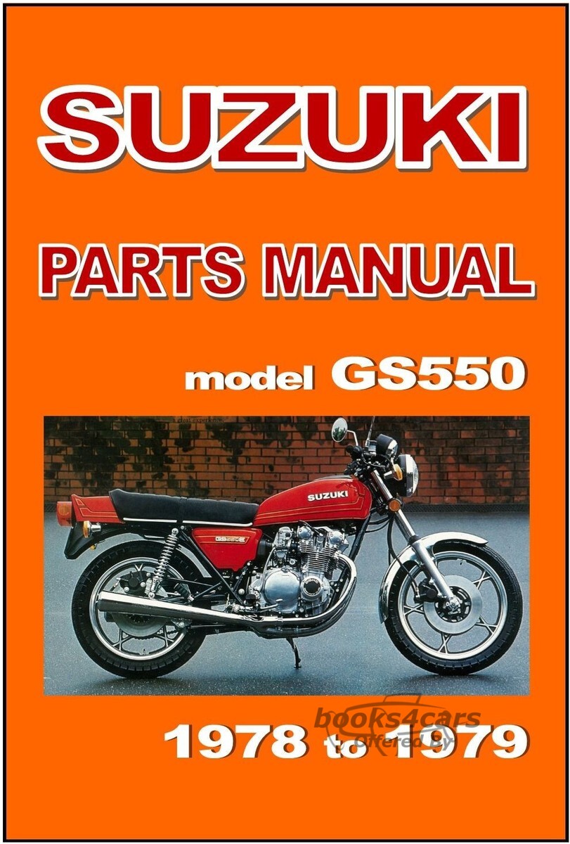 view cover of 1978 Suzuki GS550 GS550E Parts Manual - 294 pages