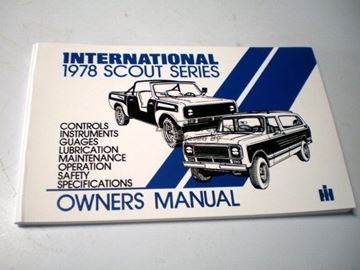 view cover of 1978 Scout Series Owners Operators manual by International Harvester