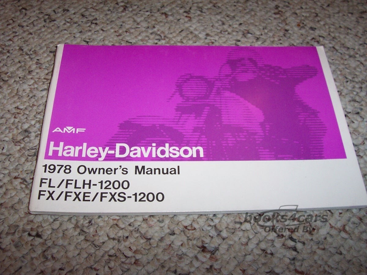 view cover of 1978 FL/FLH FX FXE FXS 1200 Shovelhead Owners Manual by Harley Davidson